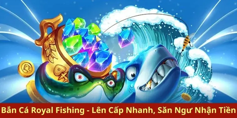 Bí Kíp Chơi Bắn Cá Royal Fishing Tại QQ88 Siêu Đỉnh 2 Bí Kíp Chơi Bắn Cá Royal Fishing Tại QQ88 Siêu Đỉnh